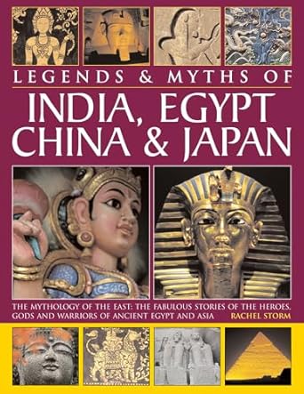Legends & Myths Of India, Egypt China & Japan
