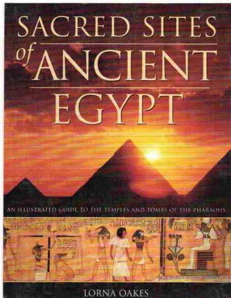 Sacred Sites of Ancient Egypt
