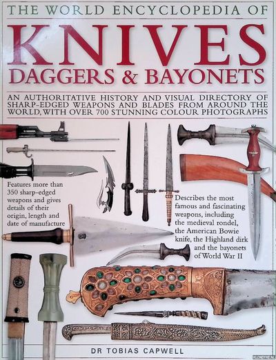 The World Encyclopedia Of Knives Daggers & Bayonet