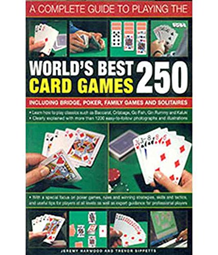 A Complete Guide To Playing The Worlds Best 250 Card Games