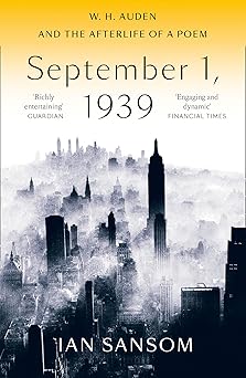 September 1, 1939: A Biography of a Poem