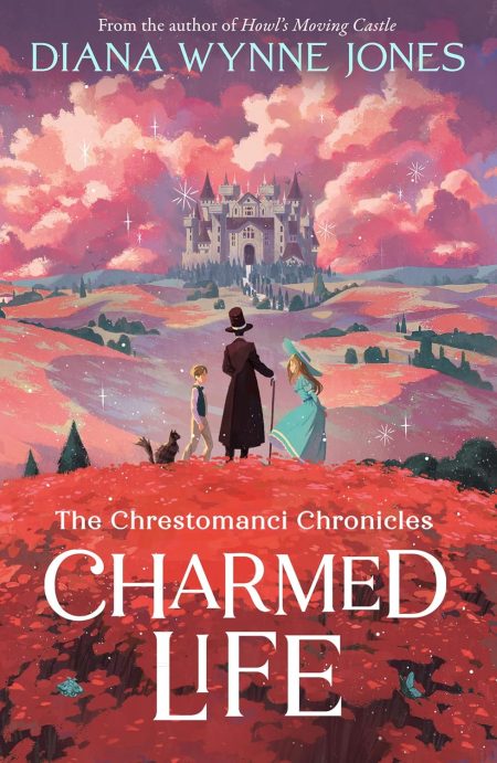 The Chrestomanci Series (1) ? CHARMED LIFE