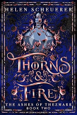Thorns & Fire