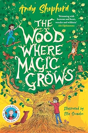 The Wood Where Magic Grows