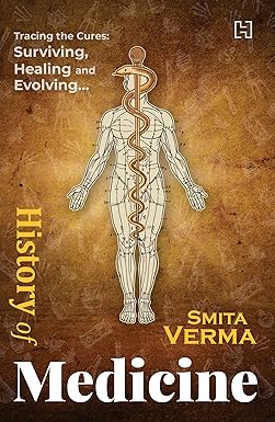 HISTORY OF MEDICINE