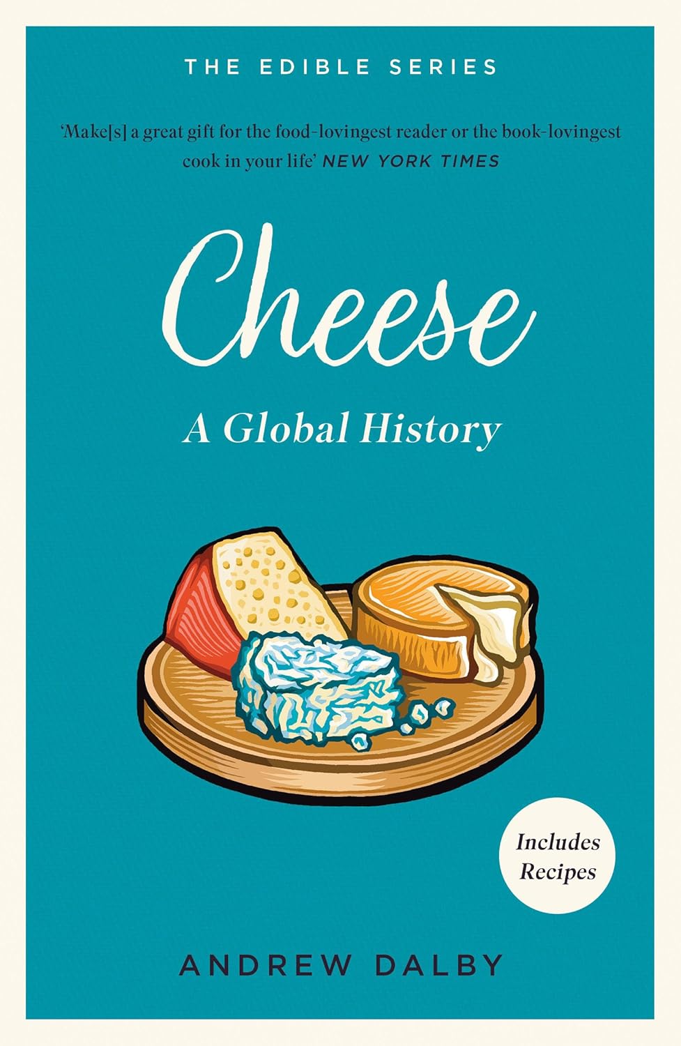 Cheese: Global Edible Series
