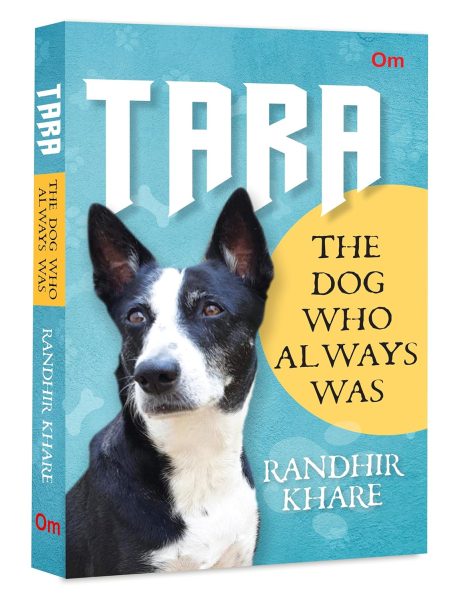 Tara: The Dog Who Always Was
