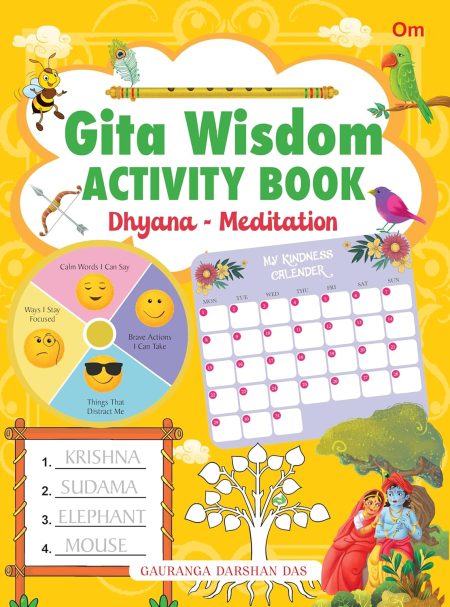 Dhyana - Meditation: Gita Wisdom Activity Book by Gauranga Darshan Das