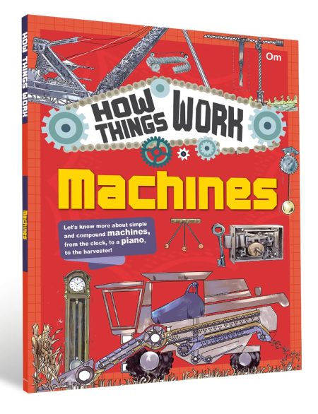 How Things Work: Machines