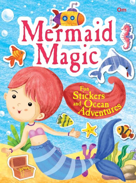 Mermaid Magic: Fun Stickers and Ocean Adventures