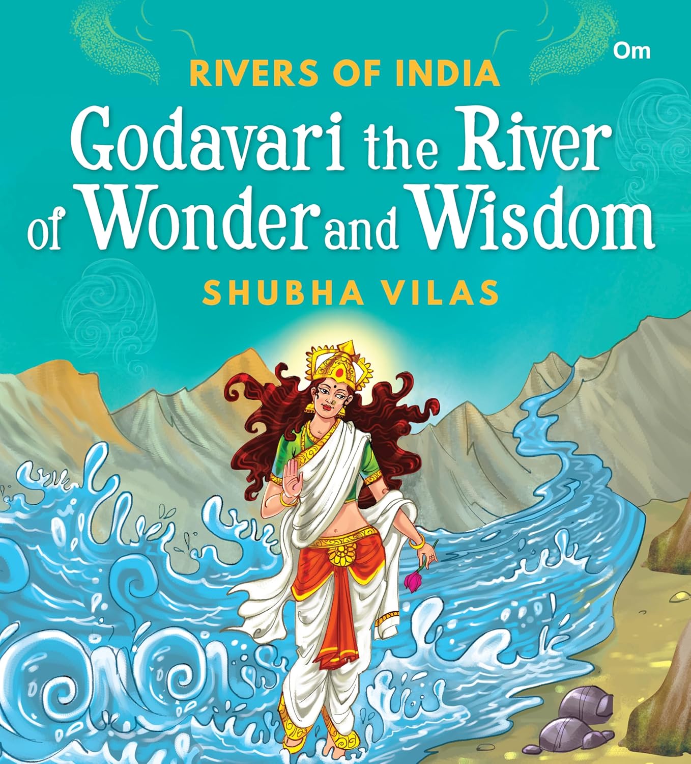 Rivers of India - Godavari the River of Wonder and Wisdom