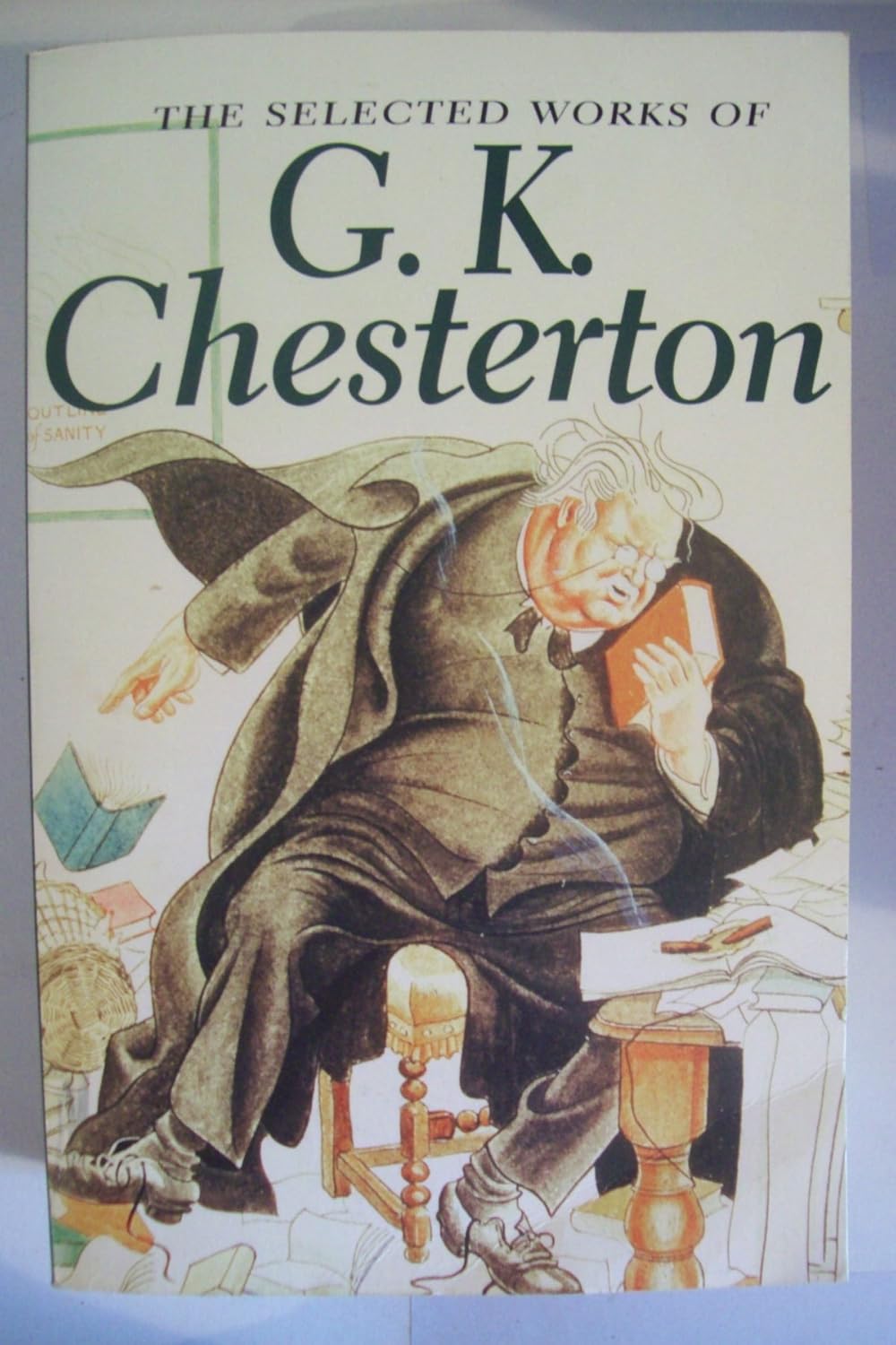 Selected Works Of G K Chesterton