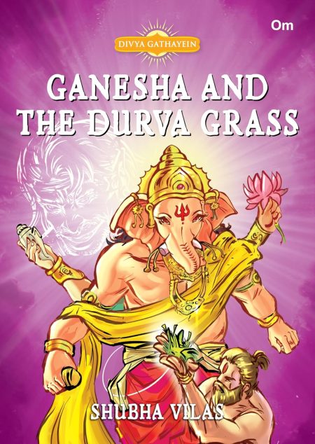 Ganesha and the Durva Grass: Divya Gathayein Comics