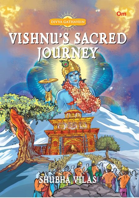 Vishnu?s Sacred Journey: Divya Gathayein Comics
