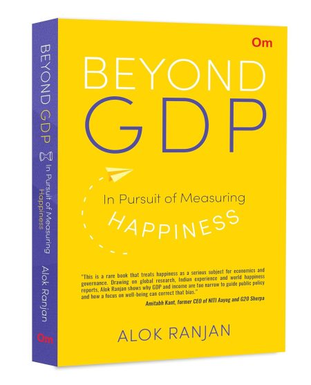 Beyond GDP: In Pursuit of Measuring Happiness