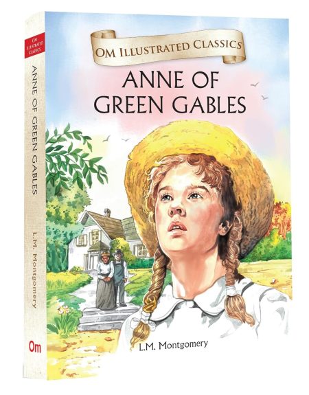 Children Classics - Anne of Green Gables - Om Illustrated Classics for Kids