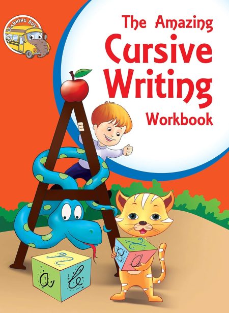 Cursive Writing: The Awesome Cursive Writing Workbook ( Words, Sentences)
