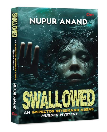 Swallowed: An Inspector Intekhaab Abbas Murder Mystery