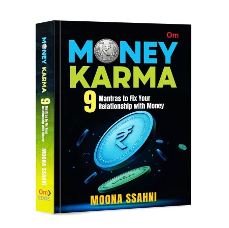 Money Karma: 9 Mantras to Fix Your Relationship with Money